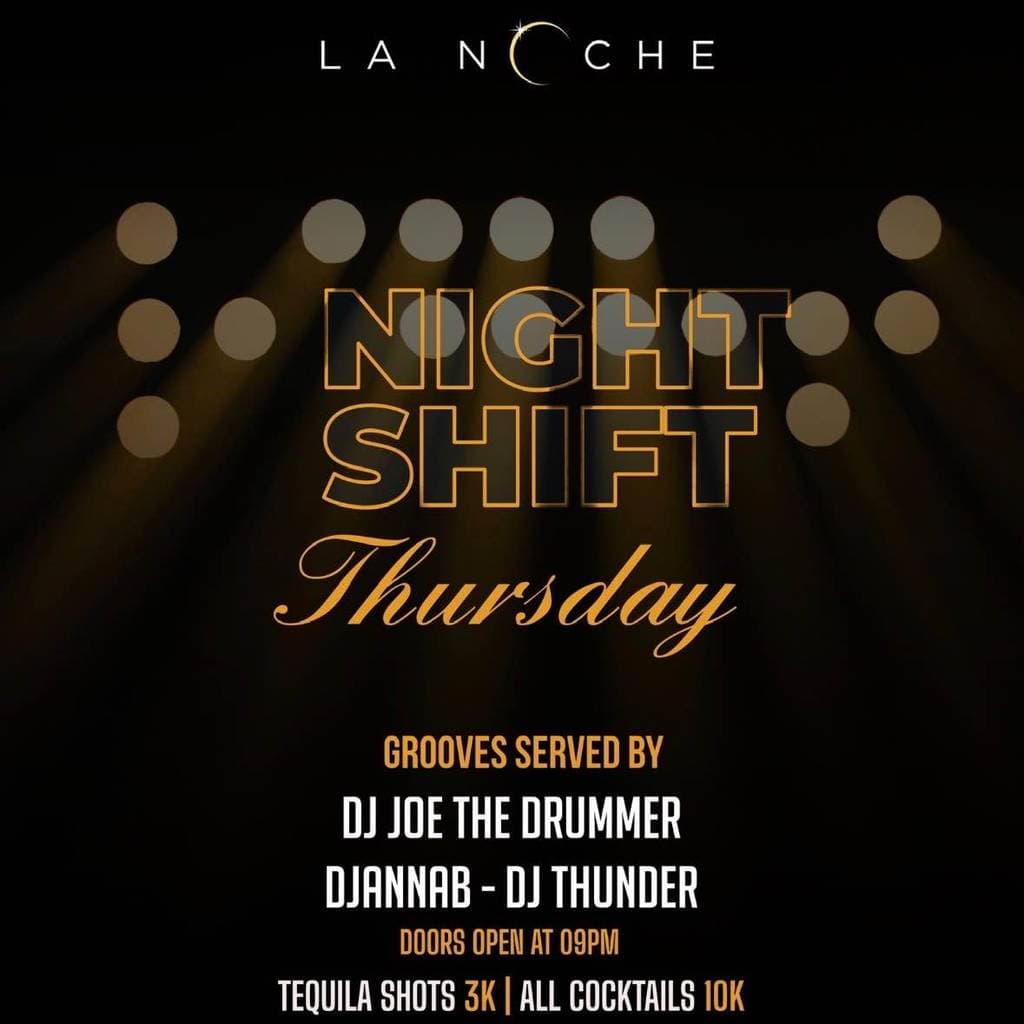 La Noche Thursday Nightshift