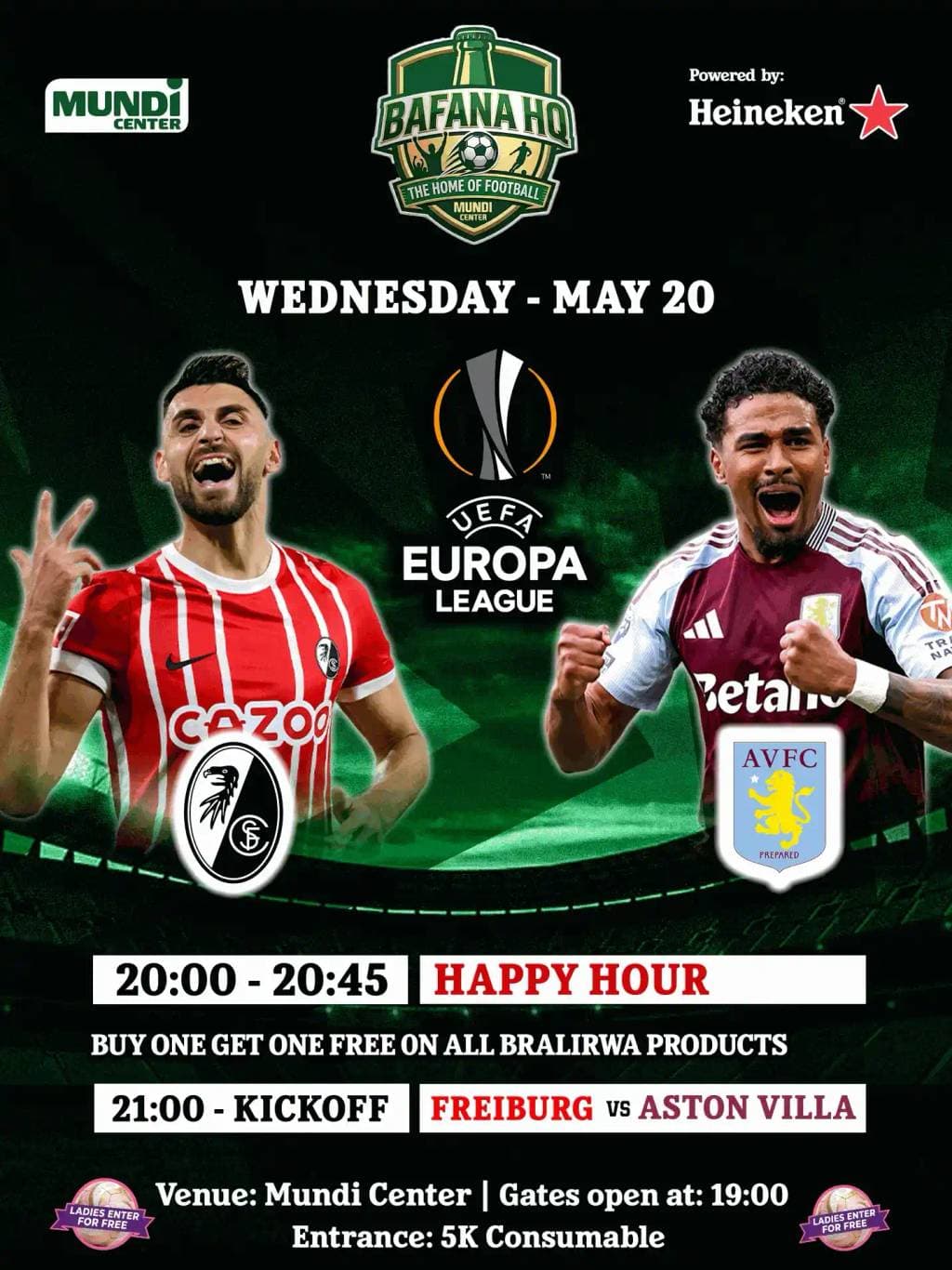 Heineken Bafana HQ - Europa League